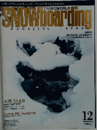 Transworld SNOWboarding MAGAZINE JAPAN 12月号
