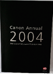 Canon Annual 2004 50th Anniversary Canon Club 1954-2004
