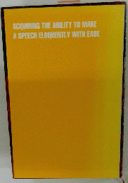ACQUIRING THE ABILITY TO MAKE A SPEECH ELOQUENTLY WITH EASE