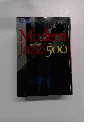 Modern Jazz　500