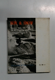 SUN & SNOW YUICHIRO MIURA SKIS THE MOUNTAINS OF JAPAN