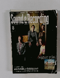 Sound＆Recording　2008年8月号