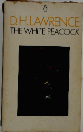 D.H.LAWRENCE THE WHITE PEACOCK