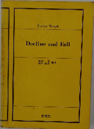 Decline and Fall