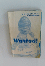 Wanted!