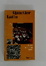 Quartier　Latin　