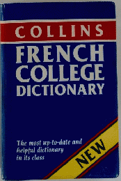 FRENCH COLLEGE DICTIONARY