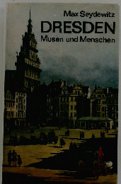 DRESDEN Musen und Menschen