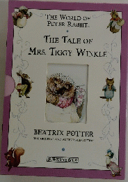 THE TALE OF MRS. TIGGY-WINKLE