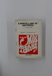 A MISCELLANY OF MISTAKES