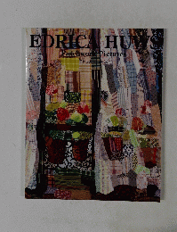 EDRICA HUWS(エドリカヒューズ)パッチワーク絵展
