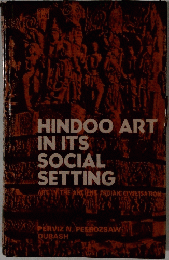 HINDOO ART IN ITS  SOCIAL SETTING
