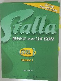 Stalla REVIEW FOR THE CFA EXAM　LEVEL 1　Volume 1