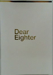 Dear Eighter