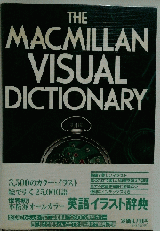 THE MACMILLAN VISUAL DICTIONARY