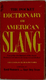 The pocket dictionary of american slang