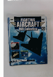 FIGHTING　AIRCRAFTE　DVD　Collection　12