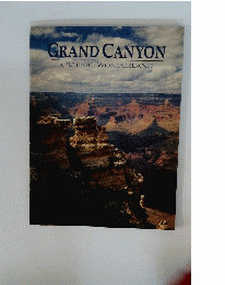 GRAND CANYON - A SCENIC WONDERLAND