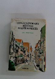 CONTEMPORARY BRITISH MASTERPIECES Seven Short Stories