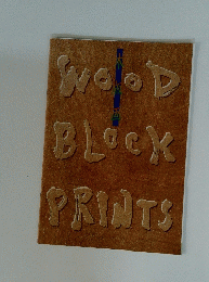 Wood Block PRINTS 木版画