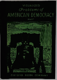 Problems of AMERICAN DEMOCRACY