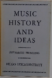 MUSIC HISTORY AND IDEAS　FIFTEENTH PRINTING