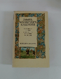 IMMER-WAHRENDER　KALENDER