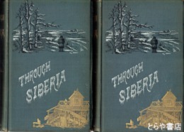 ＴＨＲＯＵＧＨ　ＳＩＢＥＲＩＡ　英文　銅版画多数