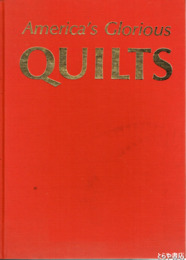 America's Glorious QUILTS
