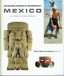英文　メキシコ国立文化人類学博物館　美術・建築・考古学・民俗学