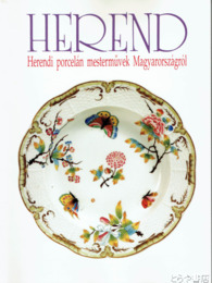 ヘレンド陶磁名品展　ハンガリーの名陶