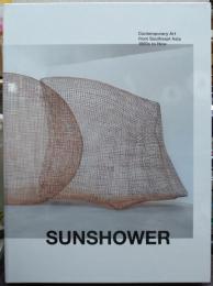 サンシャワー 東南アジアの現代美術展1980年代から現在まで : ASEAN設立50周年記念 