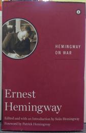 Hemingway on War 英語版 | Reprint 版