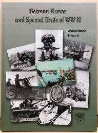 German Armour and Special Units of World War II