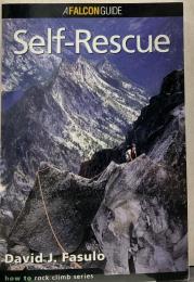 Self-Rescue (How to Climb Series) 英語版