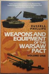 Weapons and Equipment of the Warsaw Pact: Volume One