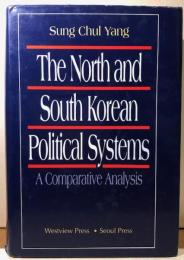 The North And South Korean Political Systems: A Comparative Analysis