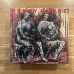 ヘンリー・ムーア素描と彫刻展 : 生命の讃歌 Henry Moore
