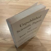 ＜英文＞Unpublished Scientific Papers of Isaac Newton /A selection from the Portsmouth Collection in the University Library, Cambridge