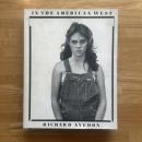 In the American West, 1979-1984　英文 ＜リチャード・アヴェドン＞