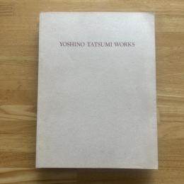 Yoshino Tatsumi works