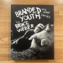 Branded youth and other stories