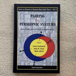 Pairing in fermionic systems : basic concepts and modern applications