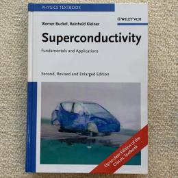 Superconductivity : fundamentals and applications