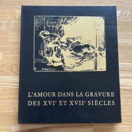 L'amour dans la gravure des xviè et xviiè siècles