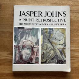 JASPER JOHNS A PRINT RETROSPECTIVE(英語)