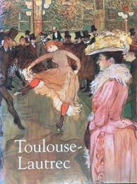 Toulouse-Lautrec　英文