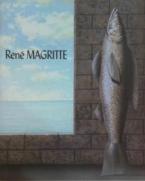 René Magritte　（ルネ・マグリット展 ）1988 仏文図録