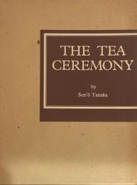 THE TEA CEREMONY 　英文
