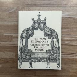 Thomas Sheraton's Classical Revival Furniture Designs